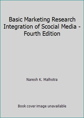 Basic Marketing Research Integration of Scocial... 0132552434 Book Cover