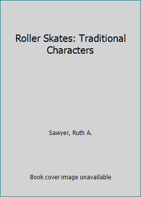 Roller Skates: Traditional Characters [Chinese] 9578211007 Book Cover