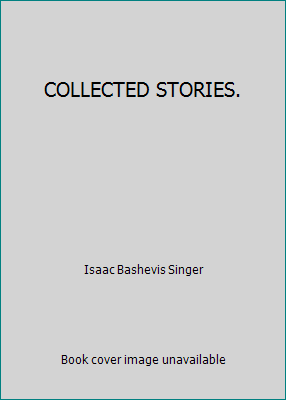 COLLECTED STORIES. B001KUX9J8 Book Cover