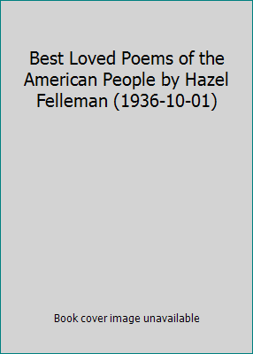 Best Loved Poems of the American People by Haze... B019L5ESWA Book Cover