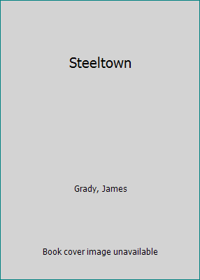 Steeltown 055328231X Book Cover