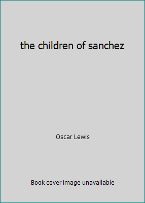 the children of sanchez B003O57038 Book Cover