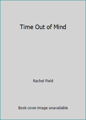 Time Out of Mind B0081CSFCE Book Cover