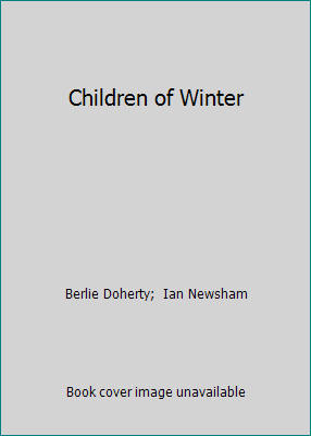Children of Winter 000672583X Book Cover