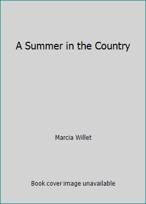 A Summer in the Country 1402561334 Book Cover