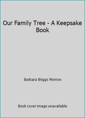 Our Family Tree - A Keepsake Book 141274122X Book Cover