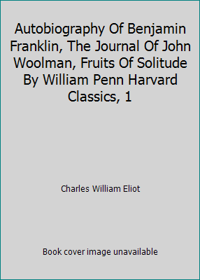 Autobiography Of Benjamin Franklin, The Journal... B000GDQIHU Book Cover