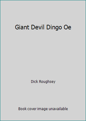 Giant Devil Dingo Oe 0732272335 Book Cover