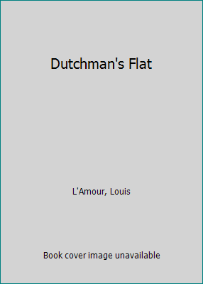 Dutchman's Flat [Large Print] 0816142947 Book Cover