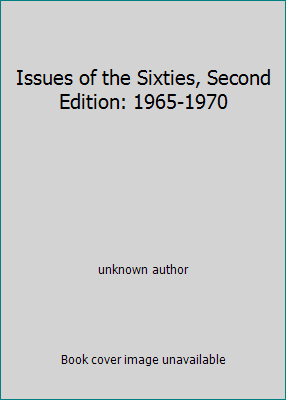 Issues of the Sixties, Second Edition: 1965-1970 B00IWAWWG0 Book Cover