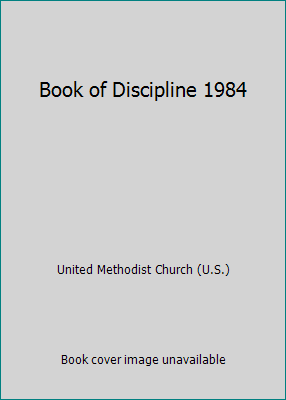 The Book of Discipline of the United Methodist ... 0687037026 Book Cover