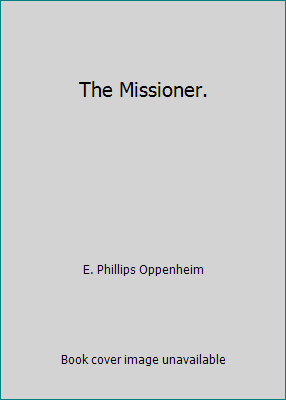 The Missioner. B000GVDRY4 Book Cover