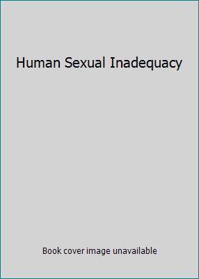 Human Sexual Inadequacy B005KDPLYC Book Cover