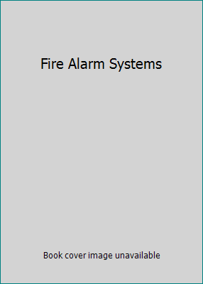 Fire Alarm Systems 1935941046 Book Cover