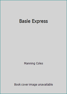Basle Express B001B2NKA8 Book Cover