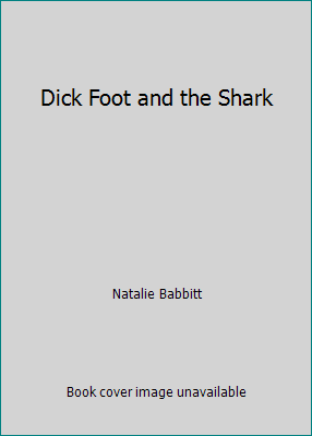 Dick Foot and the Shark B00CKJSHUE Book Cover