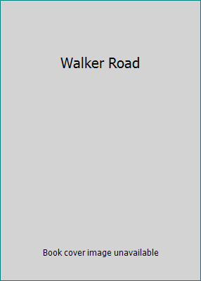 Walker Road 1553132254 Book Cover