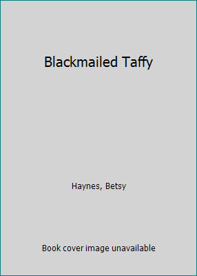 Blackmailed Taffy 0553155423 Book Cover