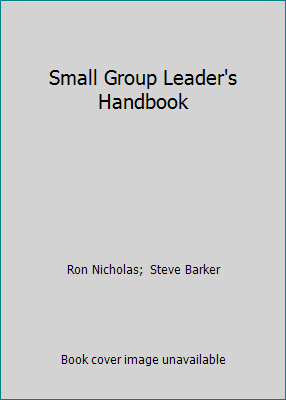 Small Group Leader's Handbook 0877843724 Book Cover