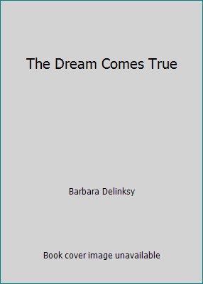 The Dream Comes True [Large Print] 0786254572 Book Cover