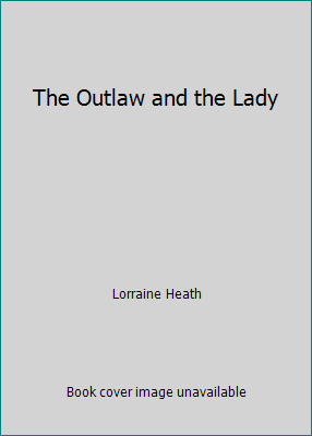 The Outlaw and the Lady 073942050X Book Cover
