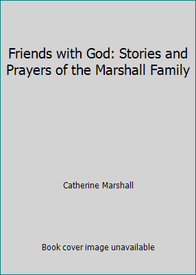 Friends with God: Stories and Prayers of the Ma... B004V8ZJFI Book Cover