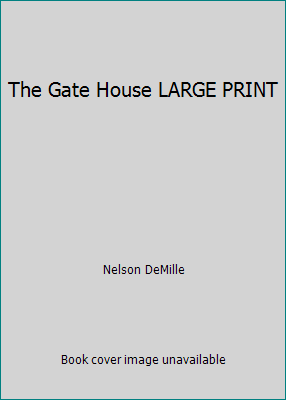 The Gate House LARGE PRINT 1607510359 Book Cover