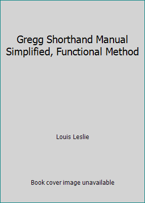 Gregg Shorthand Manual Simplified, Functional M... B001ERANHS Book Cover