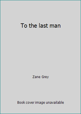 To the last man B01ELH4ZW6 Book Cover