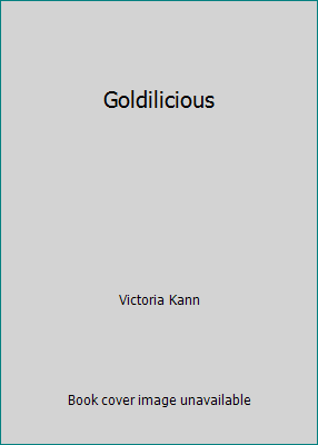 Goldilicious 0545280710 Book Cover