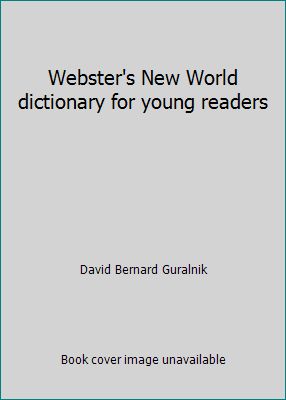 Webster's New World dictionary for young readers 0529056259 Book Cover
