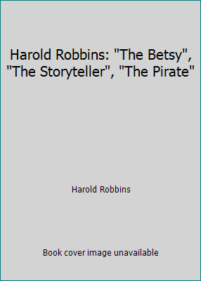 Harold Robbins: "The Betsy", "The Storyteller",... 1851525564 Book Cover