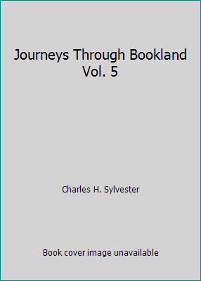 Journeys Through Bookland Vol. 5 B000JKX4FO Book Cover