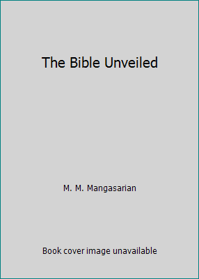 The Bible Unveiled B000UD8Q4E Book Cover