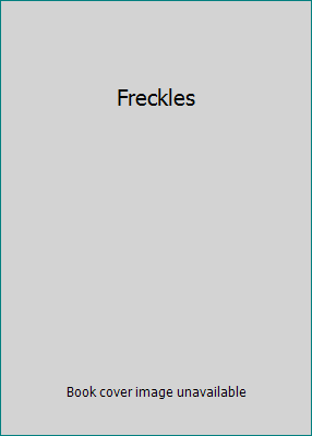 Freckles B002BALRF4 Book Cover