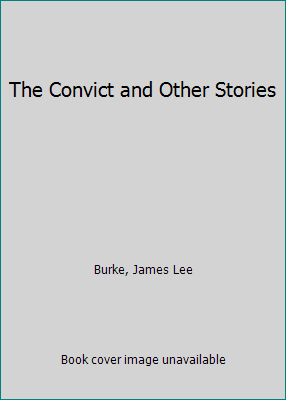 The Convict and Other Stories 0848817753 Book Cover