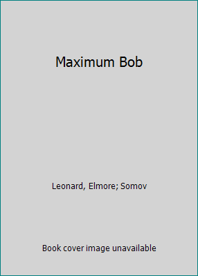 Maximum Bob [Large Print] 0816158088 Book Cover