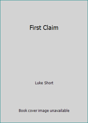 First Claim [Large Print] 1560542284 Book Cover