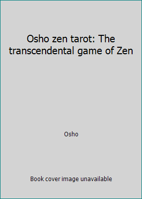 Osho zen tarot: The transcendental game of Zen 3893381422 Book Cover