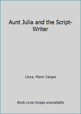 Aunt Julia and the Script-Writer B0077NV4VW Book Cover