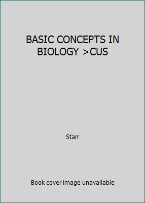BASIC CONCEPTS IN BIOLOGY >CUS 0495439428 Book Cover