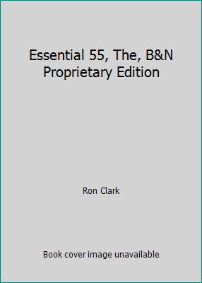 Essential 55, The, B&N Proprietary Edition 1401324371 Book Cover