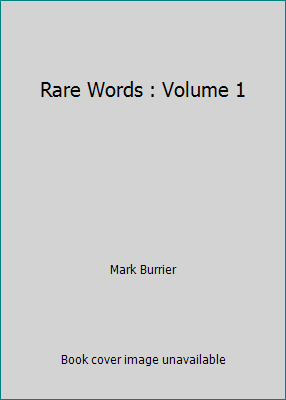Rare Words : Volume 1 1450728294 Book Cover