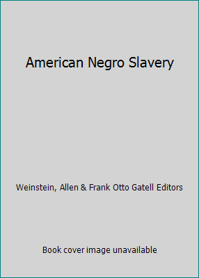 American Negro Slavery B071LP7QWN Book Cover