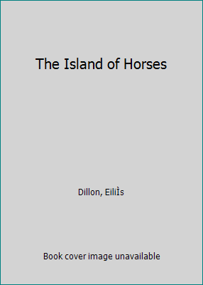 The Island of Horses B0007DYEC0 Book Cover