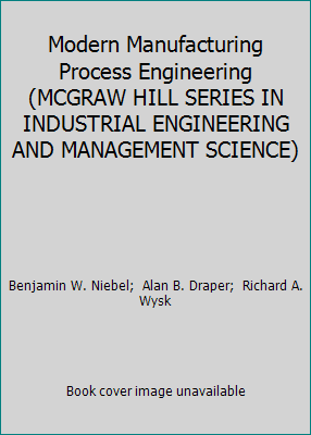 Modern Manufacturing Process Engineering (MCGRA... 0070465630 Book Cover