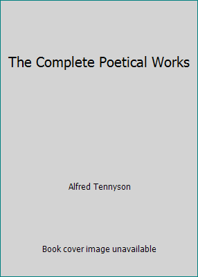 The Complete Poetical Works B0019WDEVK Book Cover