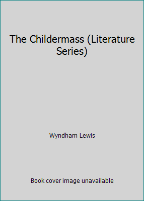 The Childermass (Literature Series) 0403010721 Book Cover