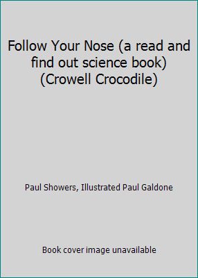 Follow Your Nose (a read and find out science b... B003NLV7JQ Book Cover