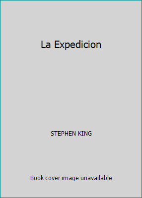 La Expedicion [Spanish] 8425318963 Book Cover